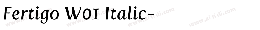 Fertigo W01 Italic字体转换